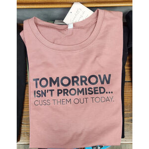 Cuss Them Out Today size M pink